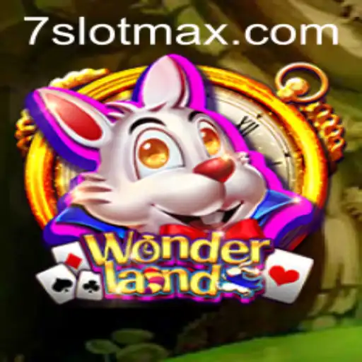 Discover the Enchanting World of Wonderland: A SLOTMAX Adventure