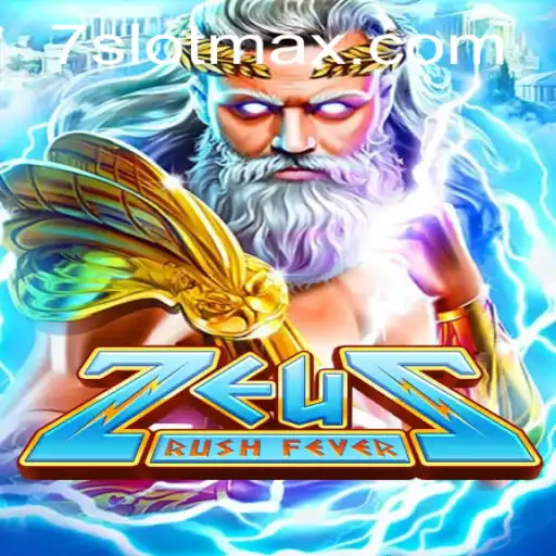 Unleashing the Power of ZeusRushFever in SLOTMAX